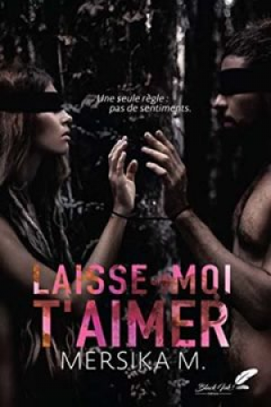 Laisse-moi t’aimer