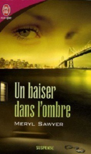 Un baiser dans l ombre