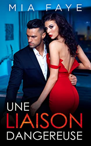 Une liaison dangereuse