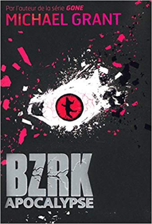 BZRK Tome 2 – Apocalypse