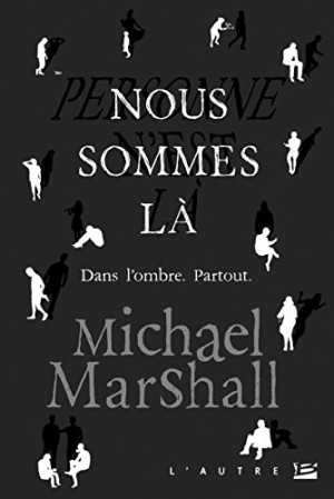Nous sommes là