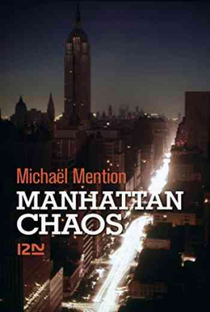 Manhattan chaos