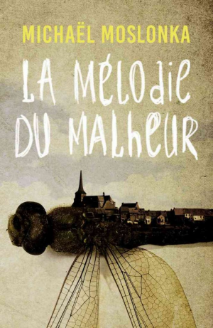 La mélodie du malheur