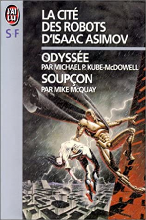 La Cité des robots d’Isaac Asimov. 1