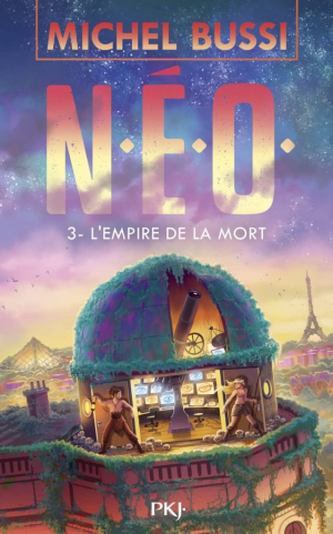 N. E. O., Tome 3 : L’Empire de la mort
