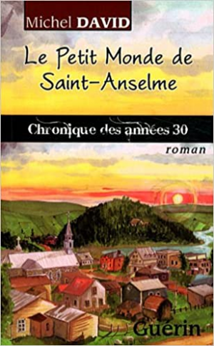 Le Petit Monde de Saint-Anselme