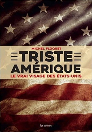 Triste Amérique