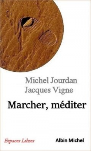 Marcher, méditer