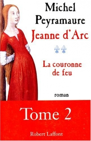 Jeanne d’Arc 02 : La couronne de feu