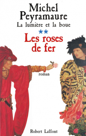 La lumière et la boue. Tome 2 : L’empire des fous