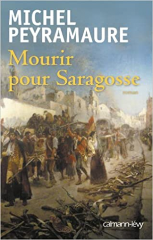 Mourir pour Saragosse