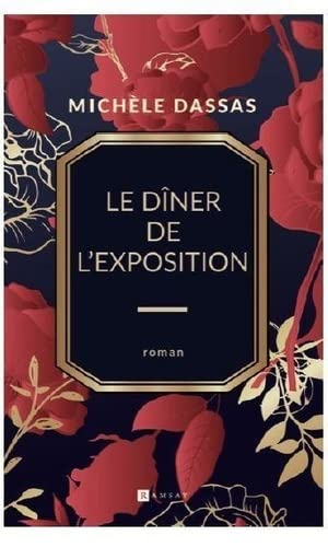 Le Dîner de l’exposition