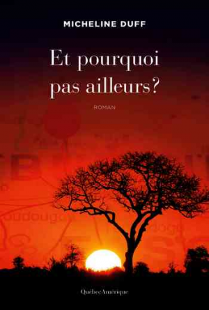 Et pourquoi pas ailleurs ?