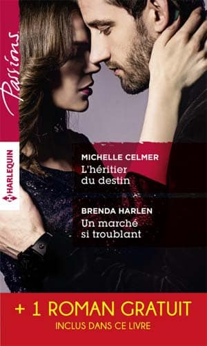 L’héritier du destin – Un marché si troublant