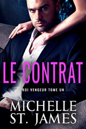 Roi vengeur, Tome 1 : Le Contrat