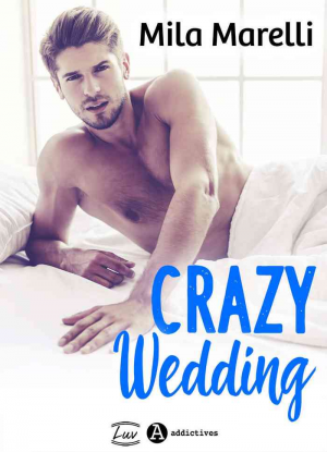 Crazy wedding