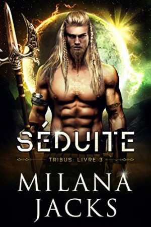 Tribus, Tome 3 : Lured
