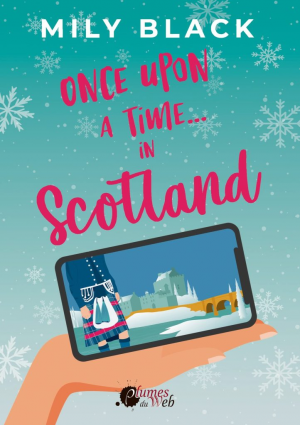 Once upon a time… in Scotland