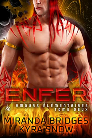 Amours Elémentaires, Tome 2 : Enfer