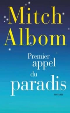 Premier appel du paradis