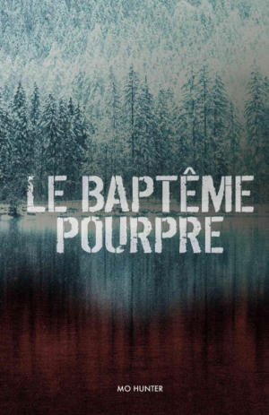 Le baptême pourpre