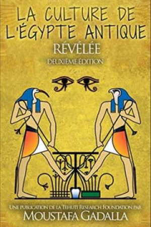 La culture de l’Égypte ancienne révélée