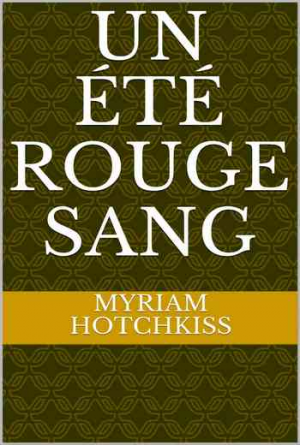 Un été rouge sang