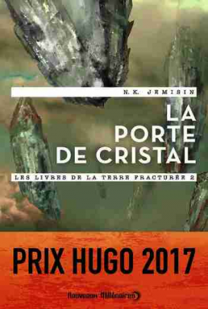 Les livres de la terre fracturée – Tome 2: La Porte de Cristal