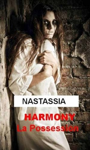 Harmony, La possession