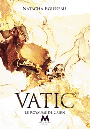 Vatic, Tome 2 : Le Royaume de Cairn