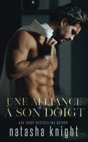 Un mariage maudit, Tome 1 : Une alliance à son doigt