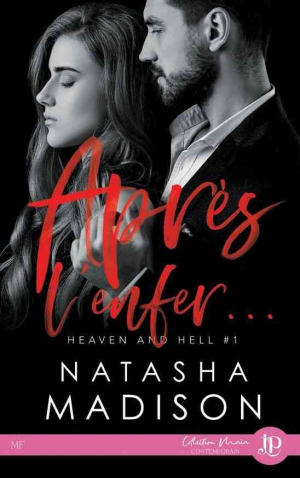 Heaven & Hell, Tome 1 : Après l’enfer