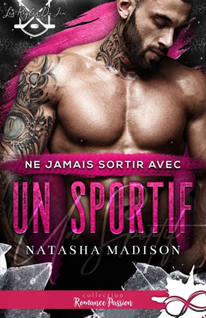 Les Règles du jeu, Tome 1 : Ne jamais sortir avec un sportif