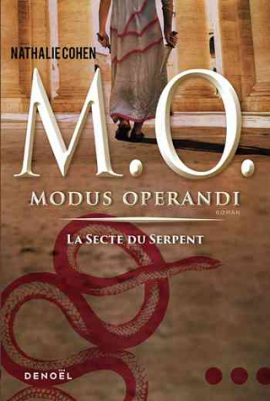 Modus Operandi, Tome 1 : La Secte du Serpent