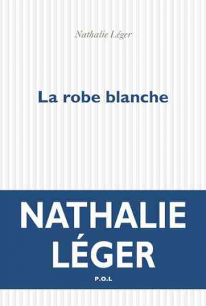 La robe blanche