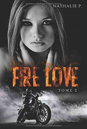 Fire Love, Tome 2