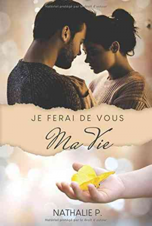 Je ferai de vous ma vie