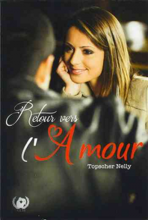 Retour vers l’amour