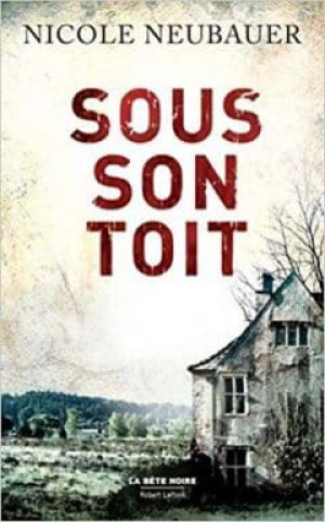 Sous son toit