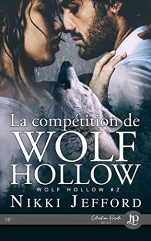 Wolf Hollow, Tome 2 : La Compétition de Wolf Hollow