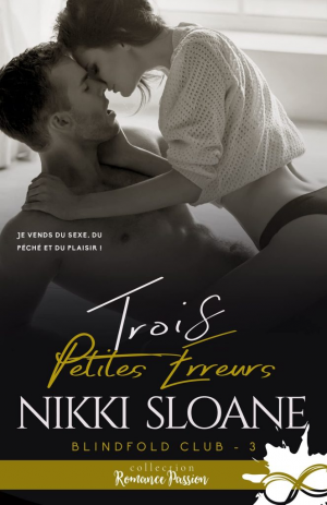 Blindfold Club, Tome 3 : Trois petites erreurs