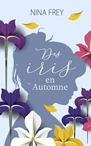 Des iris en automne