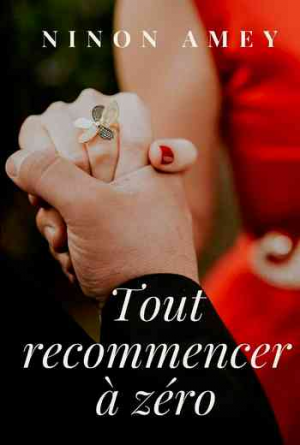 Tout recommencer à zéro