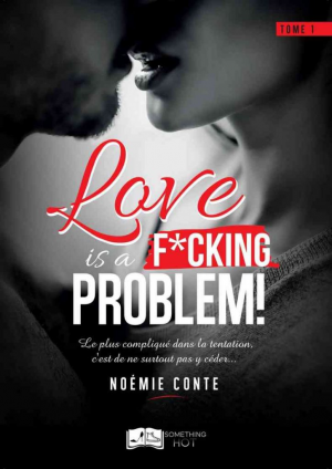 Love is a F*CKING PROBLEM !