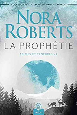 Abîmes et ténèbres ,Tome 2 : La prophétie
