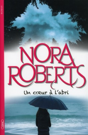 Un coeur à l’abri