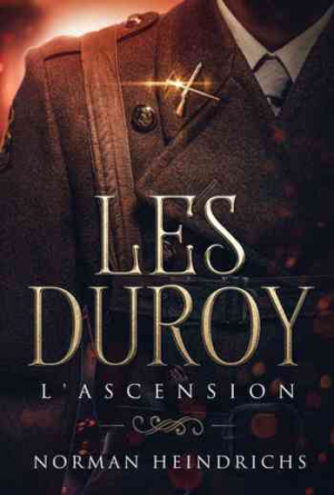 Les Duroy: L’Ascension