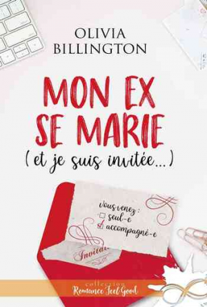 Mon Ex se marie (et je suis invitée)