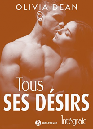 Tous ses désirs – L’intégrale