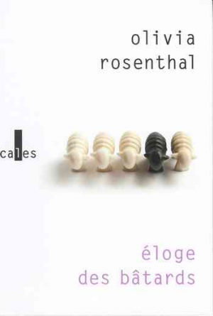 Éloge des bâtards